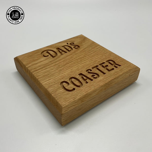 Dad's Coaster - Oak-Coaster-Rustic Fox LTD-Rustic Fox LTD