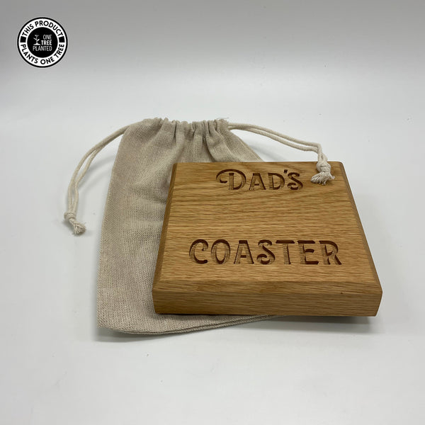 Dad's Coaster - Oak-Coaster-Rustic Fox LTD-Rustic Fox LTD