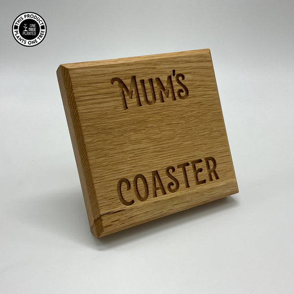 Mum's Coaster - Oak-Coaster-Rustic Fox LTD-Rustic Fox LTD