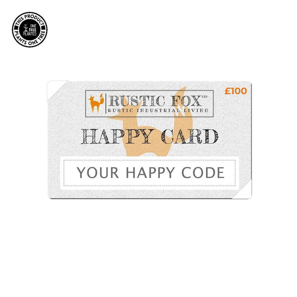 Rustic Fox Happy Card-£100-Gift Cards-Rustic Fox LTD-£100.00-Rustic Fox LTD
